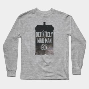 I am Definitely a Mad Man with a Box Long Sleeve T-Shirt